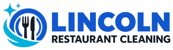Lincoln Restaurant Cleaning
